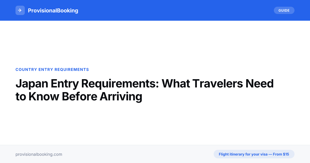 Japan Entry Requirements: What to Know